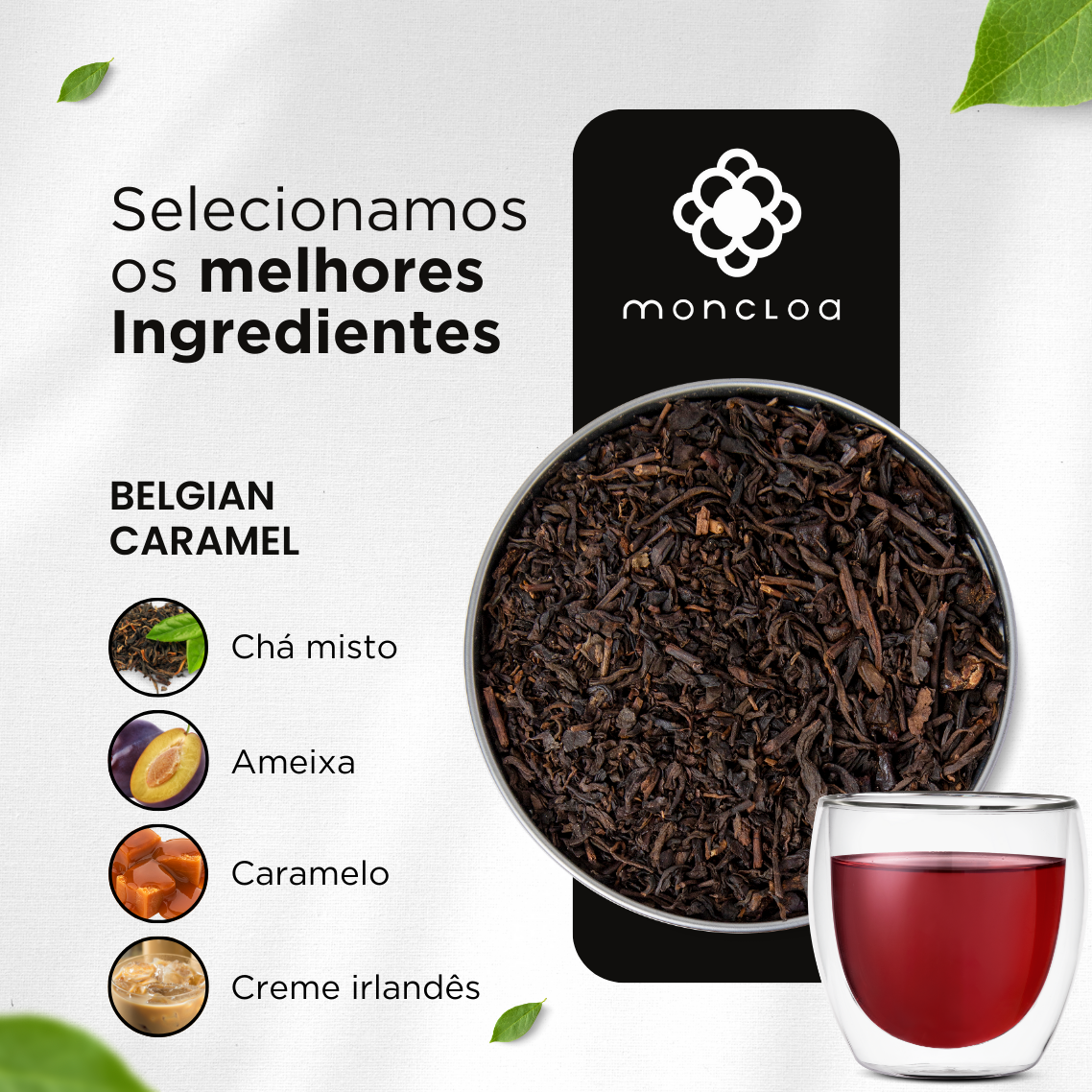 Chá Puerh Belgian Caramel Moncloa Pouch 45g