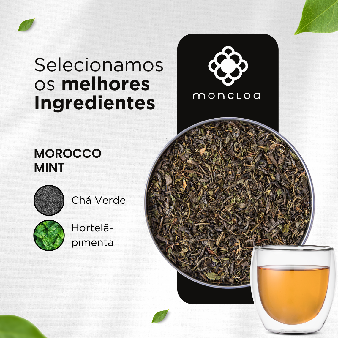 Chá Verde Morocco Mint Moncloa Pouch 45g