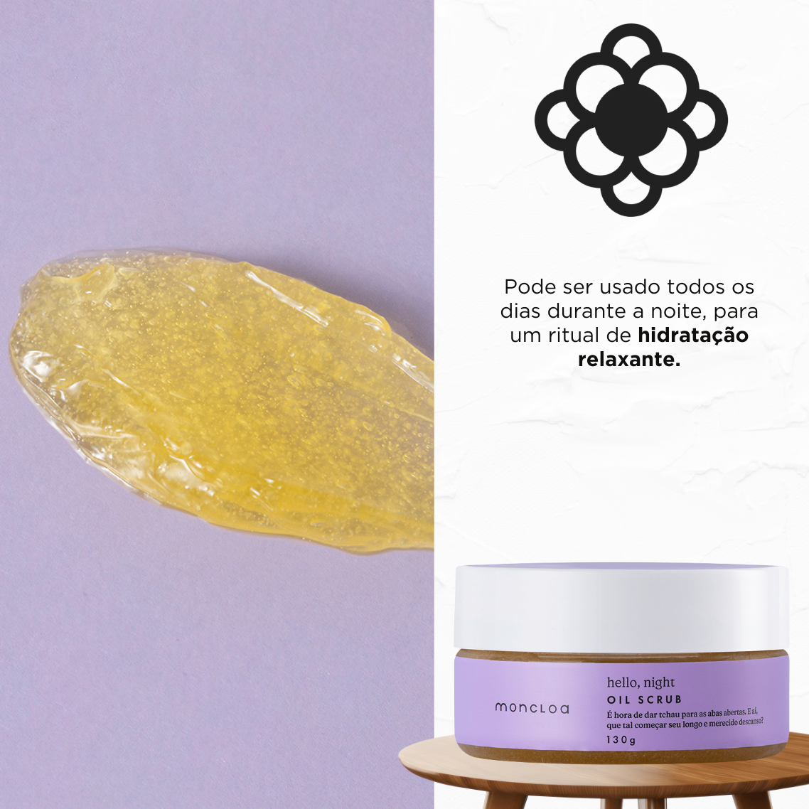 Óleo Esfoliante Oil Scrub Hello, Night Moncloa 130g